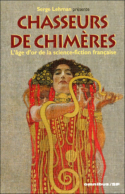 Interview de Serge Lehman pour Chasseurs de chimères